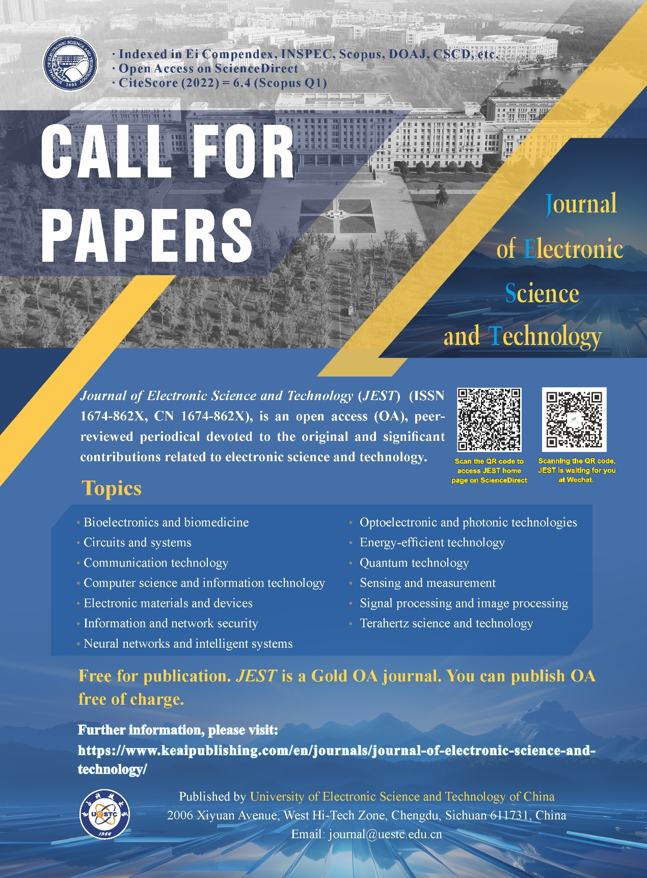 Journal of Electronic Science and Technology Call for Papers