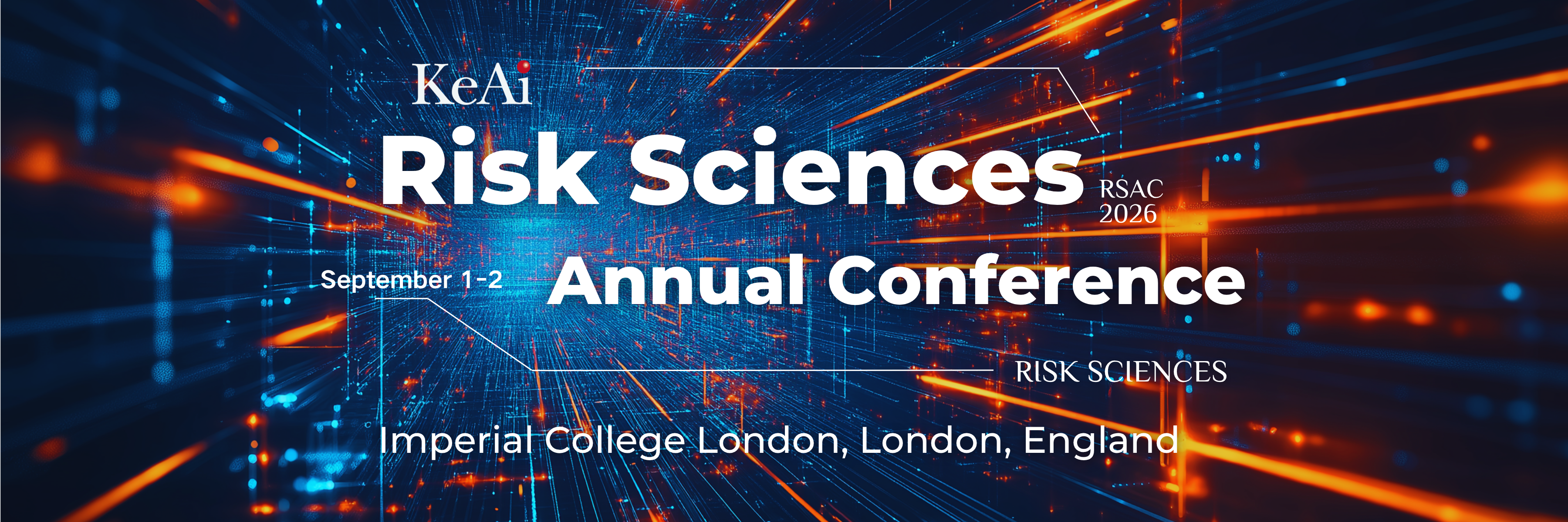 Risk Sciences Annual Conference (RSAC) 2026 | KeAi Publishing
